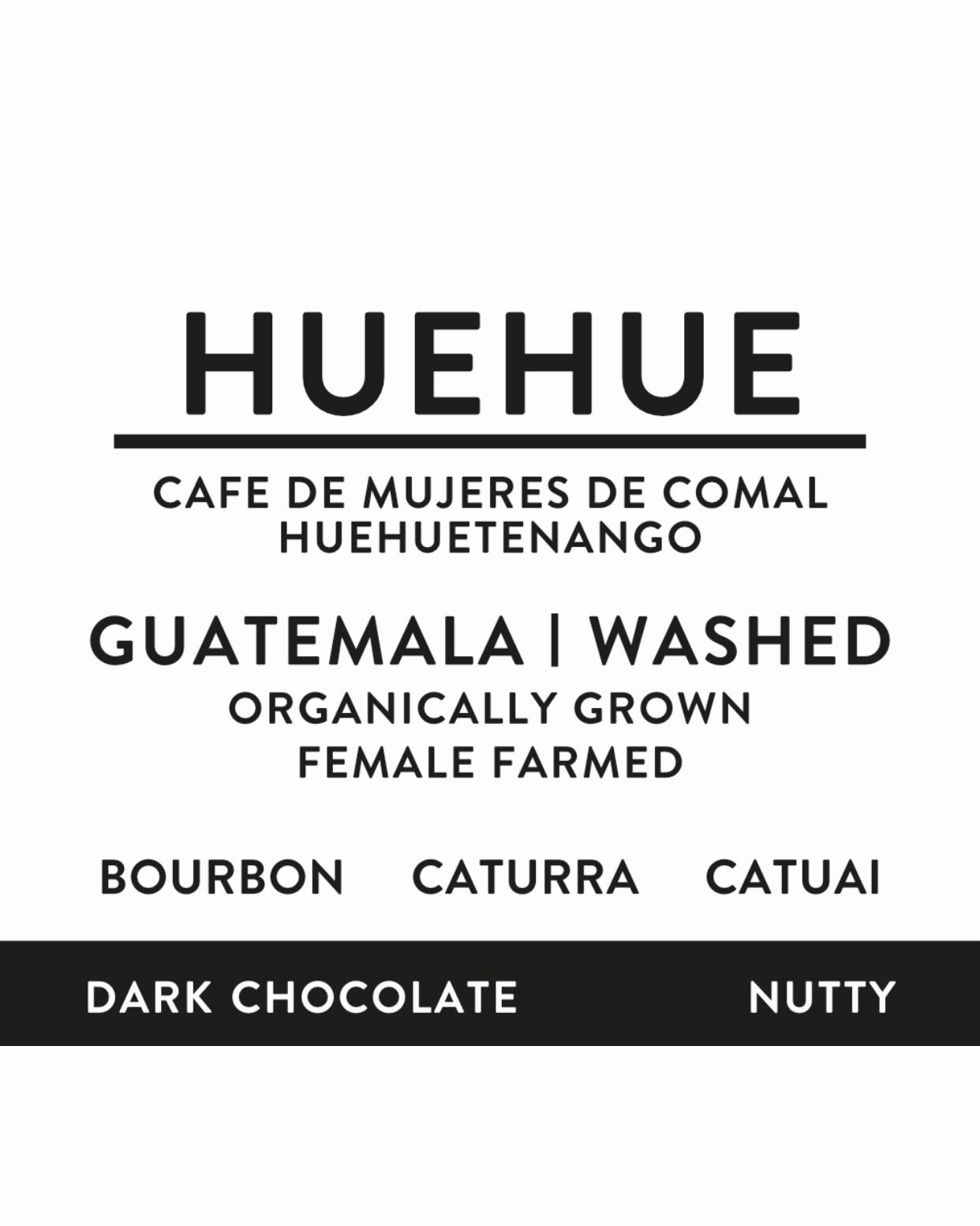 HUEHUE | Guatemala | washed [organically grown - female farmed]
